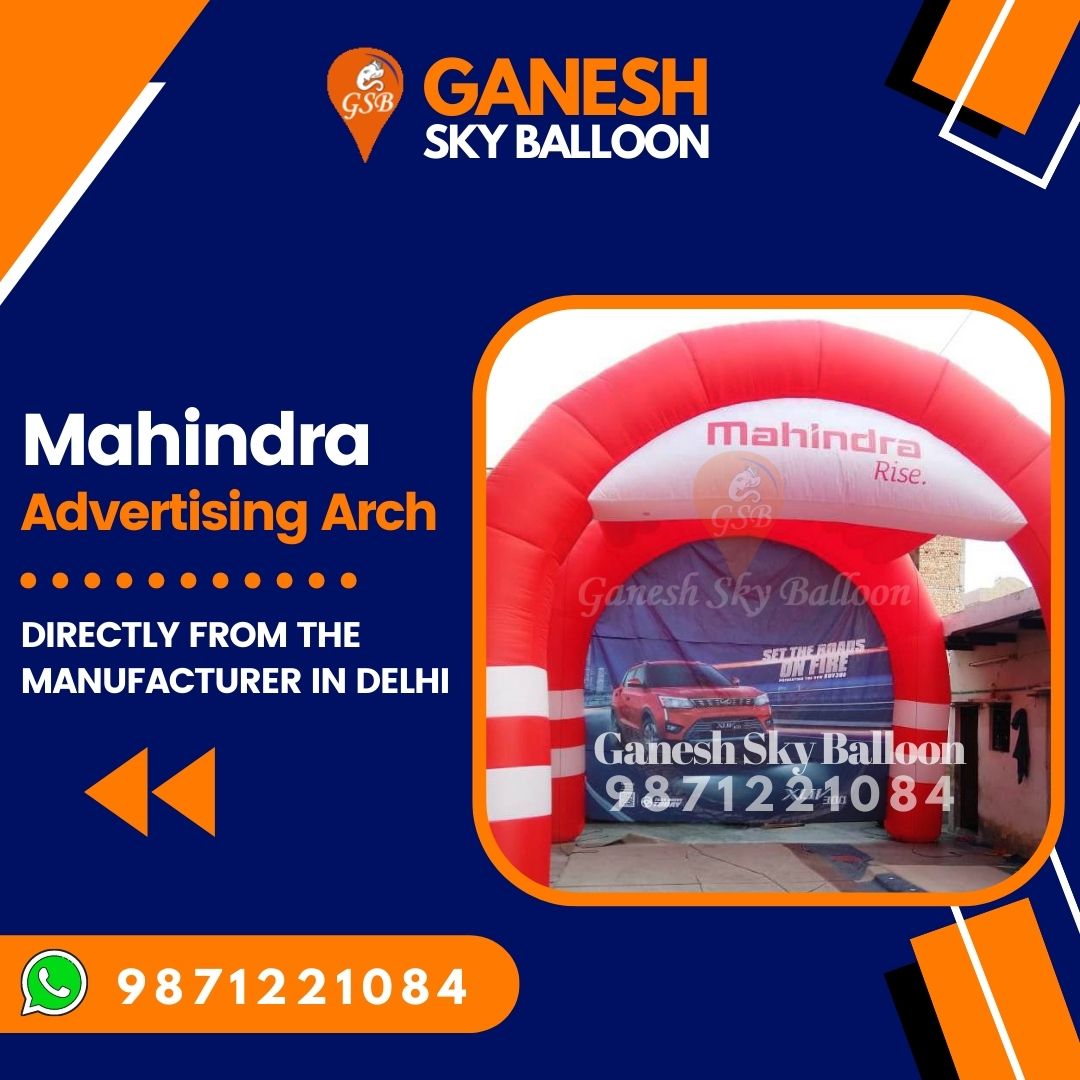 Mahindra Advertising Inflatable Arch